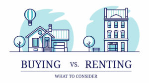 Graphic showing two house with Buying under one and Renting under the other.